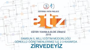 Fatih Projesi Eğitim Teknolojileri Zirvesi (Ankara)