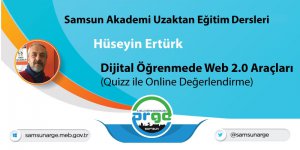 Dijital Öğrenmede Web 2.0 Araçları (Quizz ile Online Değerlendirme)