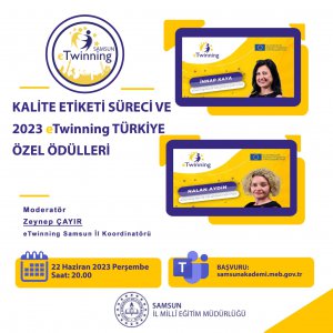 Kalite Etiketi Süreci ve 2023 eTwinning Türkiye Özel Ödülleri