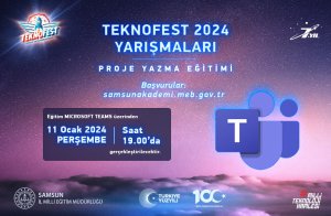 Teknofest 2024 Yarışmaları Proje Yazma Eğitimi