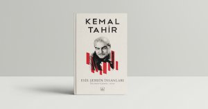 Günün Kitabı: Esir Şehrin İnsanları - Kemal Tahir