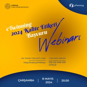 2024 Yılı eTwinning Kalite Etiketi Başvuru Webinarı