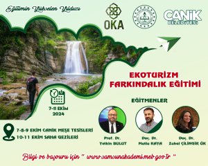 CANİK MEM - OKA - EKOTURİZM FARKINDALIK EĞİTİMİ