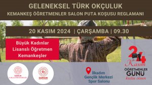 GELENEKSEL TÜRK OKÇULUK (Büyük Kadınlar Lisanslı Öğretmen Kemankeşler)