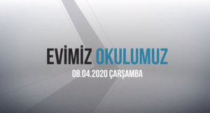 8 Nisan 2020 Çarşamba Etkinlikleri