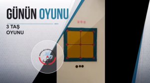 Günün Oyunu: Üç Taş Oyunu